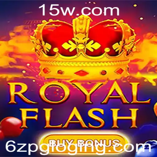 Descubra o Fascinante Mundo de RoyalFlashBuyBonus: Estratégias e Regras para Jogar